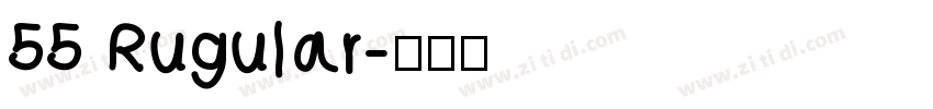 55 Rugular字体转换